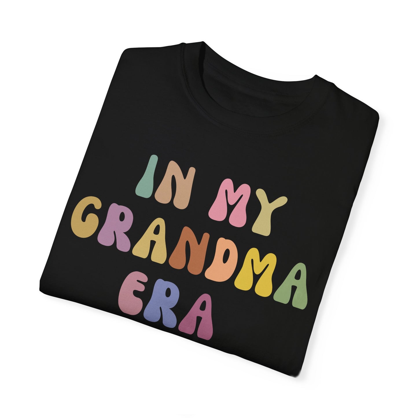 In My Grandma Era Shirt, Cool Grandma Shirt, Gift for Grandma, Proud New Grandma Shirt, Funny Grandma Shirt, Best Grandma Shirt, CC1116