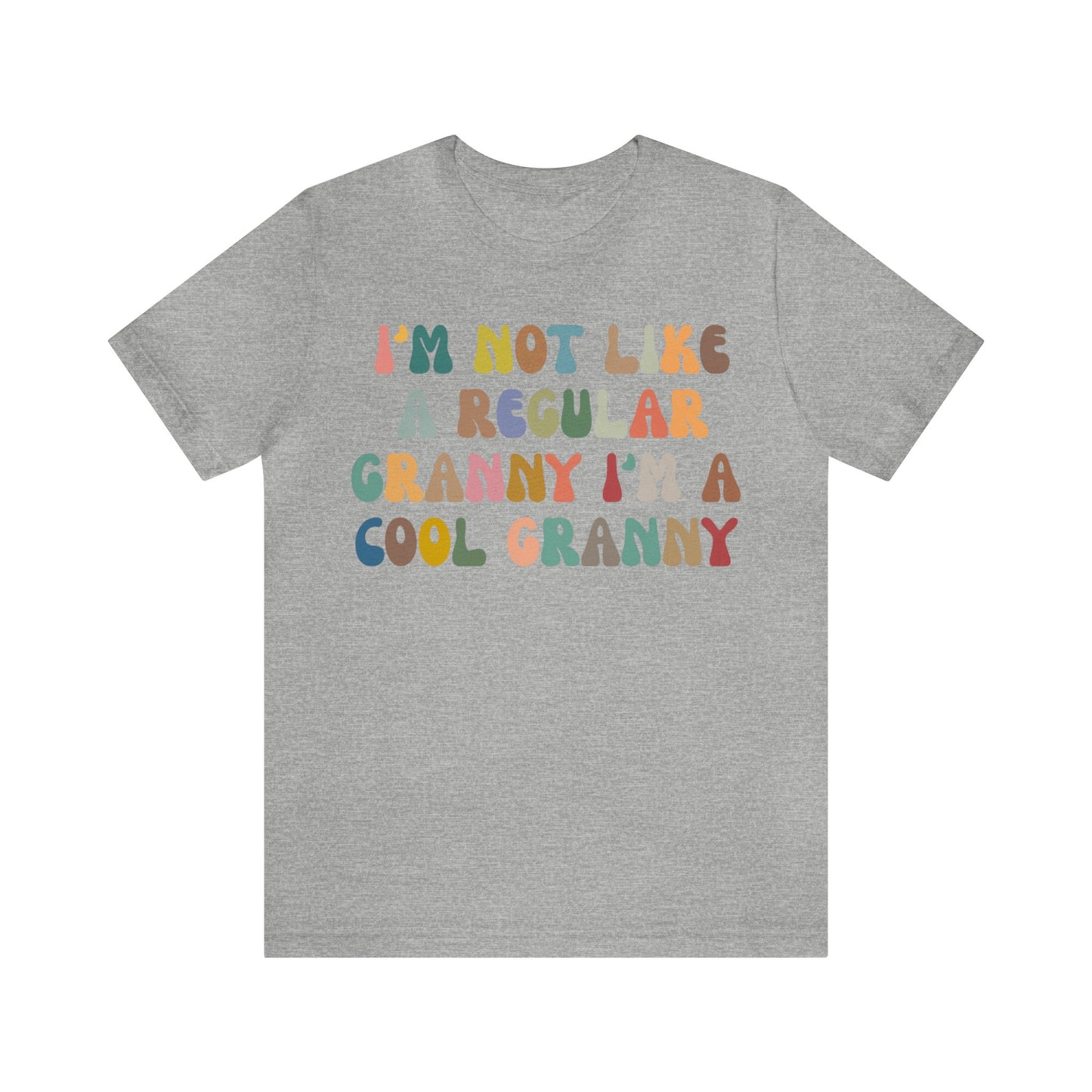 I'm Not Like A Regular Granny I'm A Cool Granny Shirt, Best Granny Shirt, Gift for Granny, Cool Granny Shirt, Funny Granny Shirt, T976