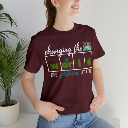 Changing the World One Phoneme at a Time, Science of Reading Shirt, Orthographic Mapping, I Teach Kids to Read Shirt, T241