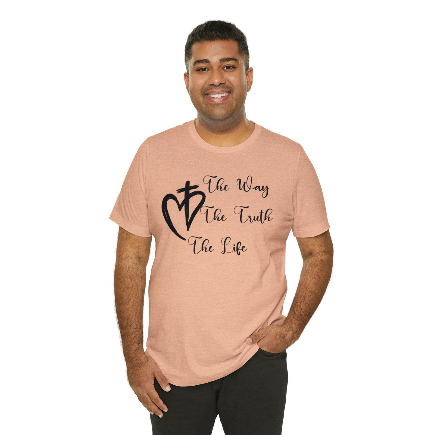 Jesus The Way The Truth The Life Shirt for Women, T253