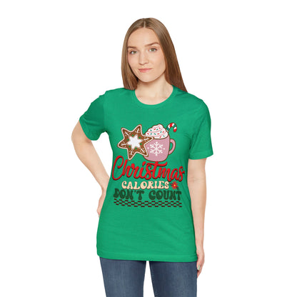 Christmas Calories Don't Count Shirt, Funny Christmas Shirt, Christmas Gift, Xmas calories shirt, Christmas calories, T872