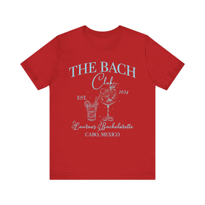 Custom The Bach Club Shirt, Custom Location Bachelorette Shirt, Personalized Bride Shirt, Future Bride Shirt for Bridal Party, T1495