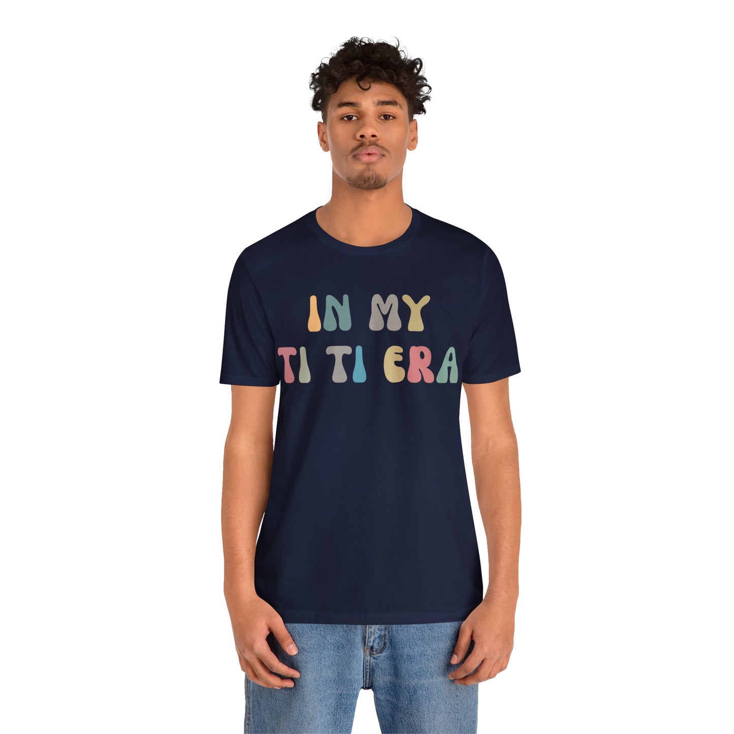 In My Ti Ti Era Shirt, Gift for Aunts, Favorite Aunt Shirt, Auntie Shirt, Auntie Gift from Niece, Cool Aunt Shirt, T shirt for Aunts, T1115