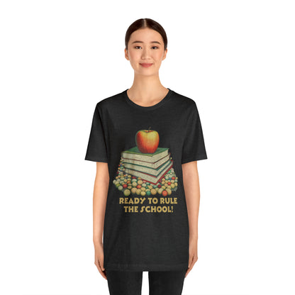 Back to school shirt funny for student - Ready to rule the school, T152