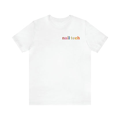 Nail tech shirt, Gift for nail tech, Cute Nail Tech Shirt, Women's Shirt, Nail Tech Grad, Gift For Manicurist, T454