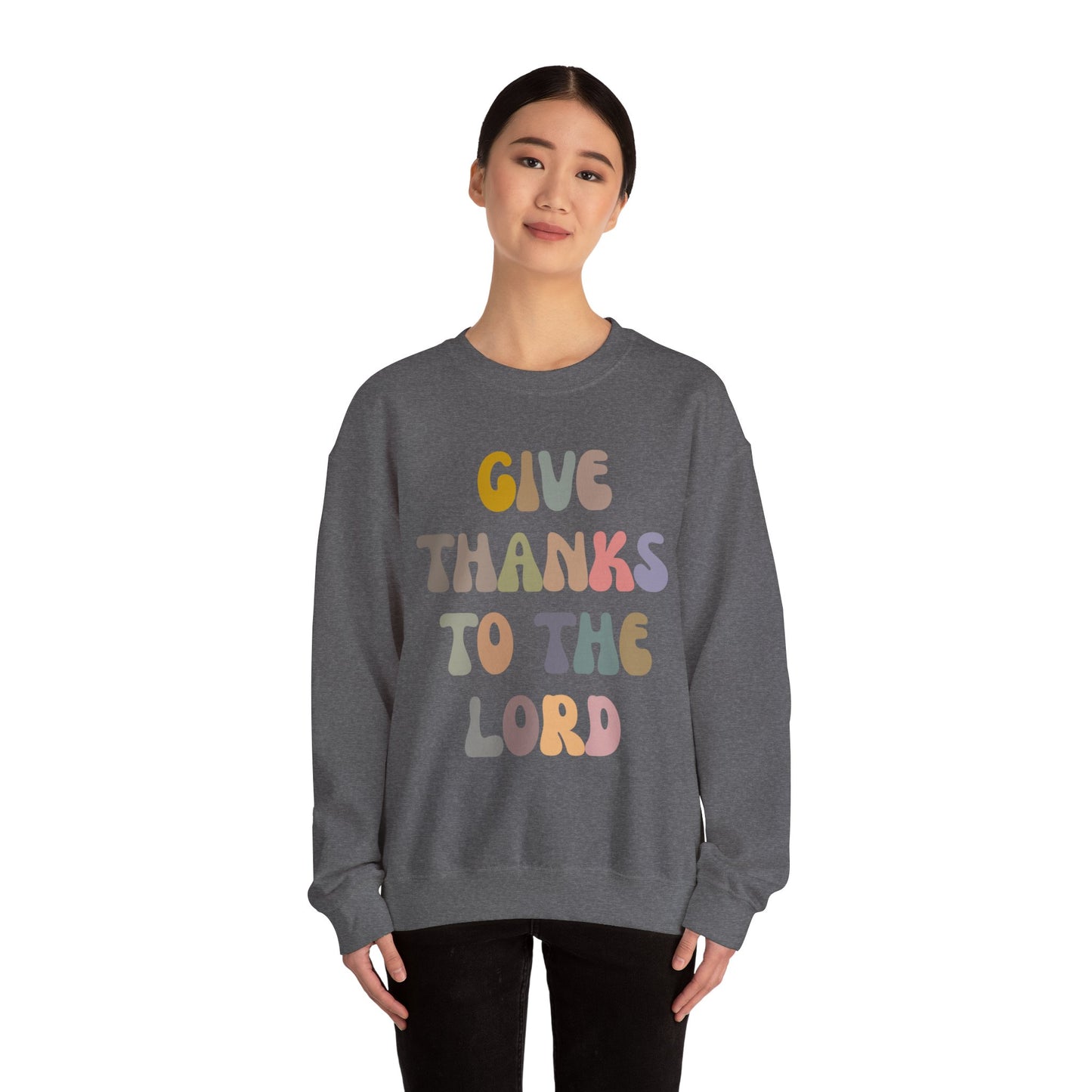 Give Thanks To The Lord Sweatshirt, Jesus Lover Sweatshirt, Godly Woman Sweatshirt, Christian Shirt for Mom, Religious Mom Sweatshirt, S1321