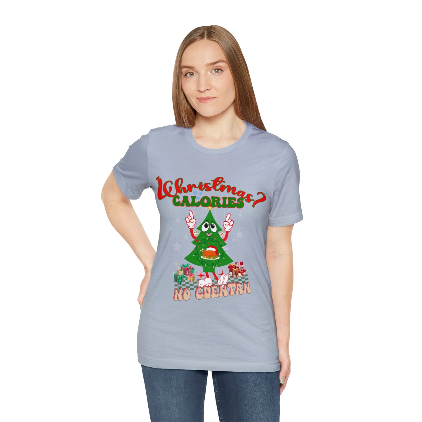 Christmas Calories No Cuentan Shirt, Feliz Navidad Shirt, Christmas Gifts, New Year Shirt, Spanish Christmas Shirt, Holiday Sweaters, T874