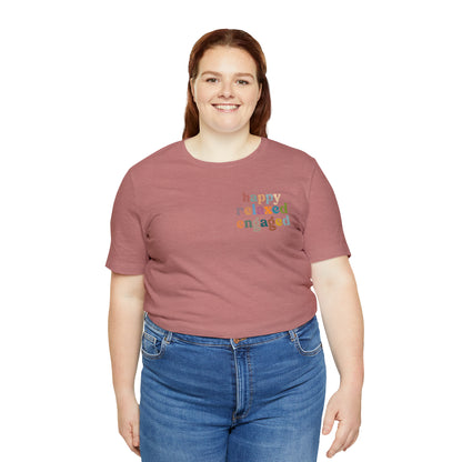 Happy Relaxed Engaged Shirt, Behavior Analysis Graduate Shirt, T460