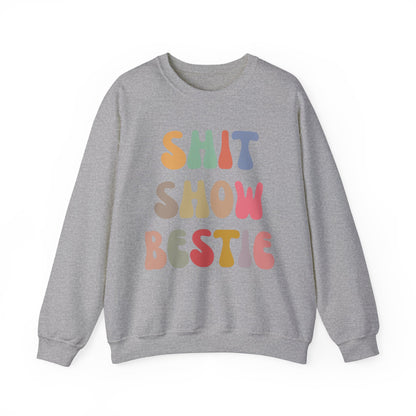 Shit Show Bestie Sweatshirt, BFF Sweatshirt for Women, Funny Best Friend Sweatshirt, Forever Bestie Sweatshirt, Matching Besties, S1306