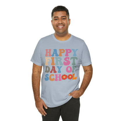 First Day of Class Shirt, Happy First Day Of School Shirt, Back To School Shirt, Retro Teacher Shirt, T501