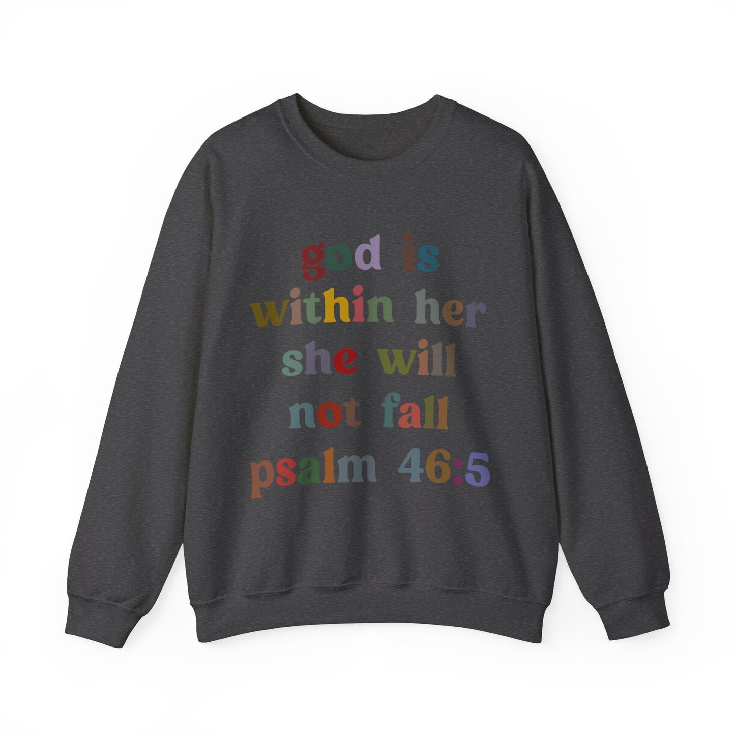 God Is Within Her She Will Not Fall Sweatshirt, Godly Woman Sweatshirt, Religious Women Sweatshirt, Jesus Lover Sweatshirt, S1236