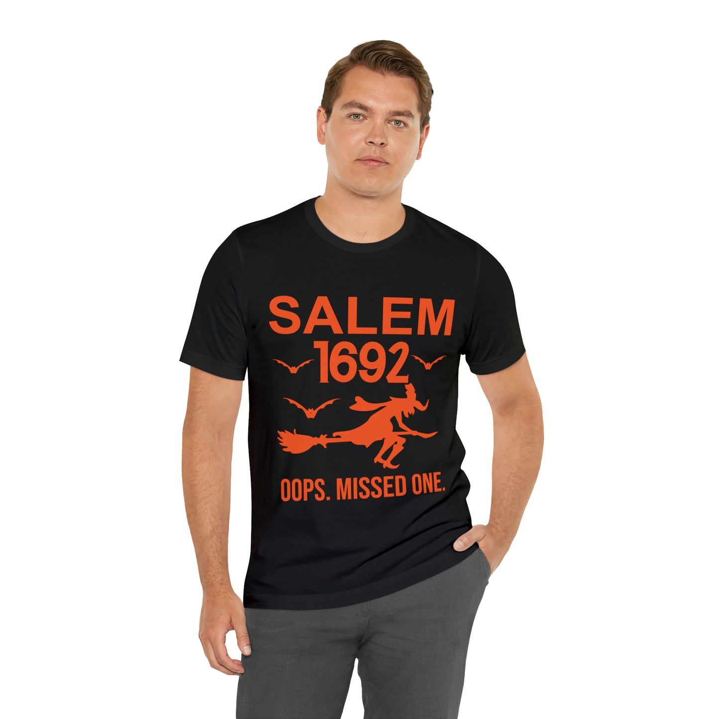 They Missed One Salem Witch Shirt 1692, Halloween Gift TShirt, Spooky Season Halloween Costume Shirt, T538