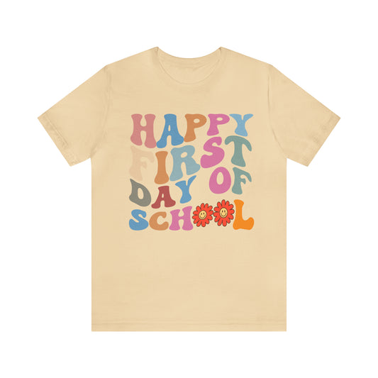 First Day of Class Shirt, Happy First Day Of School Shirt, Back To School Shirt, Retro Teacher Shirt, T502