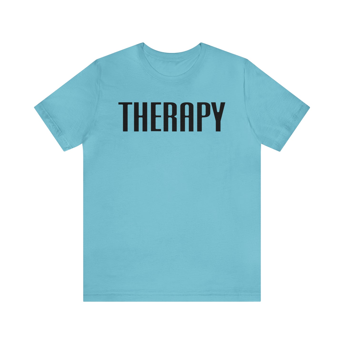 Therapy Tshirt, Speech Therapy Tshirt, Mental Health Tshirt, Social Psychology Tshirt, Occupational Therapy Shirt, T522