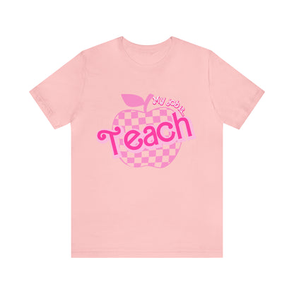 My Job is Teach Shirt, Pink Teacher Shirts, Trendy Teacher T Shirt, Retro Back to school, Teacher Appreciation, Checkered Teacher Tee, T736