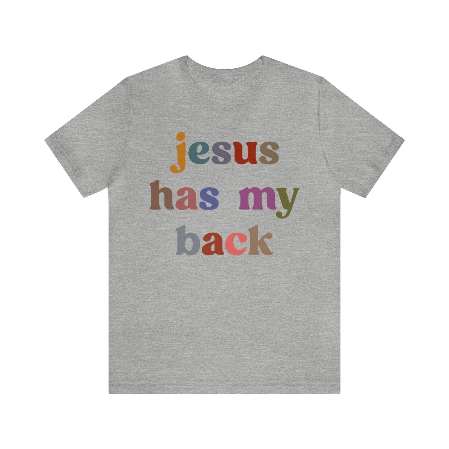 Jesus Has My Back Shirt, Religious Women Shirt, Shirt for Mom, Christian Shirt for Mom, Jesus Lover Shirt, Godly Woman Shirt, T1231