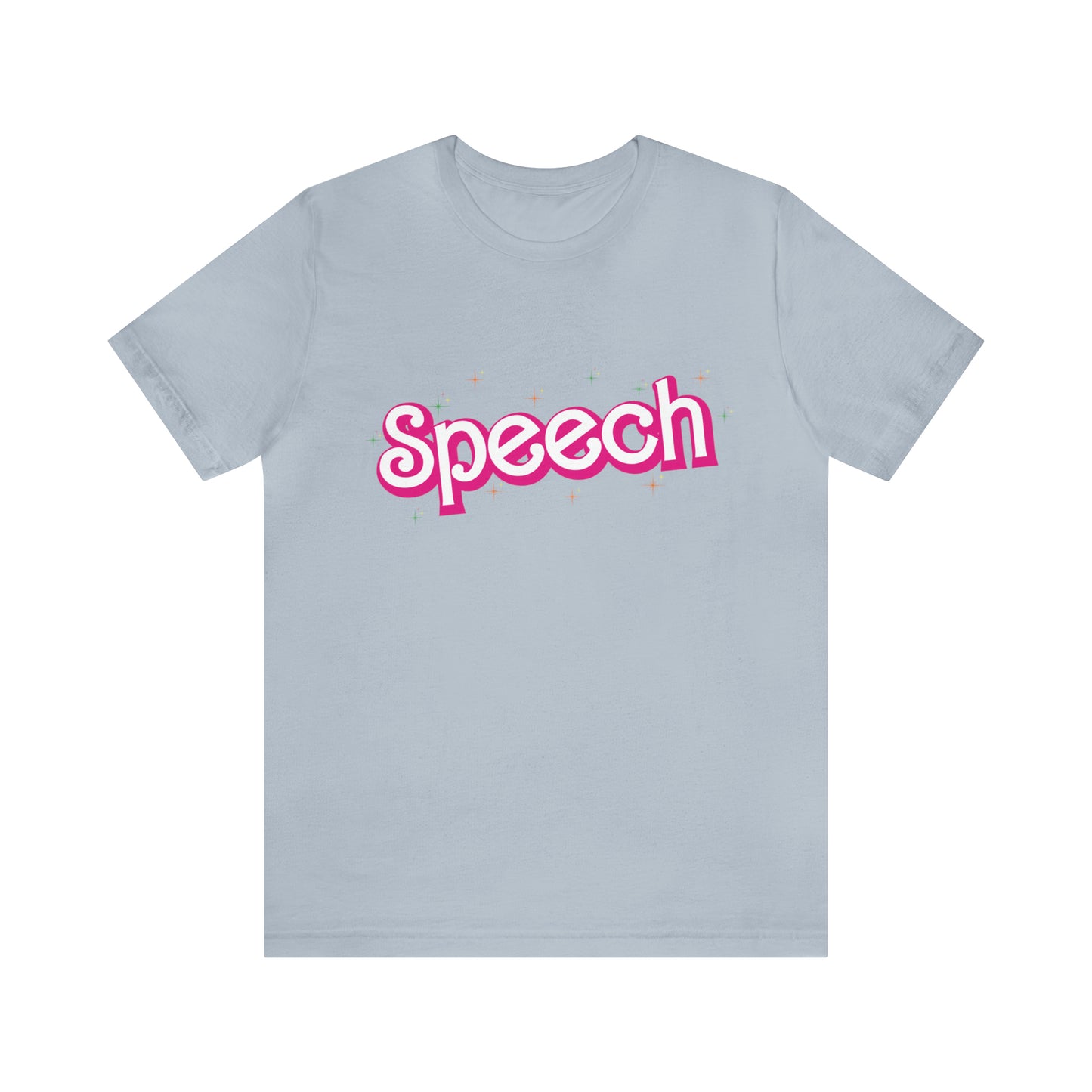 Speech Shirt, Speech Language Pathologist Shirt, Speech Therapy Shirt, Speech Pathology Tee, SLPA Shirt, Speech Pathologist Shirt, T771