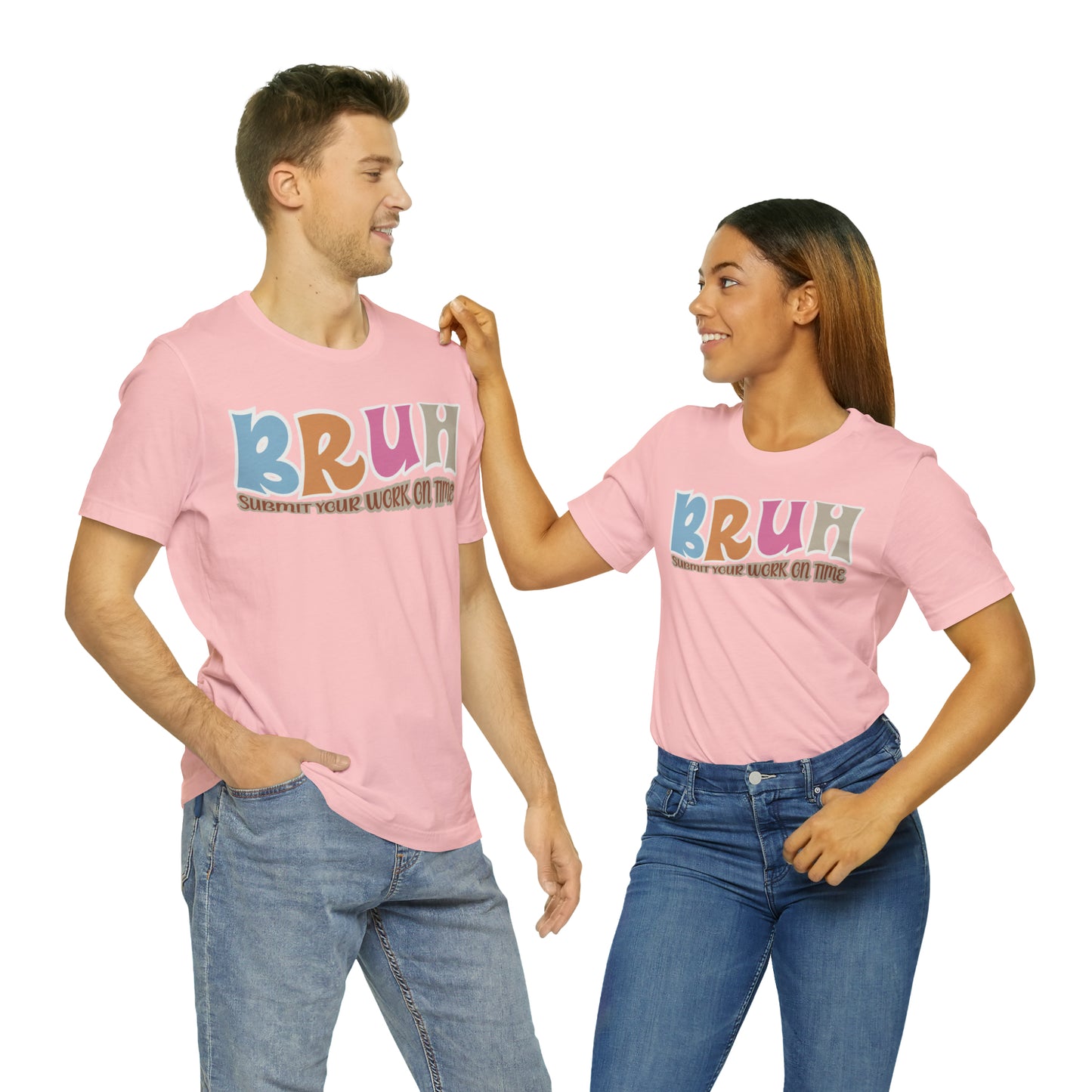 Cool Teacher Shirt, bruh submit your work on time, Bruh Shirt Gift For Teachers, Sarcastic Teacher Tee, Bruh Teacher Tee, T392