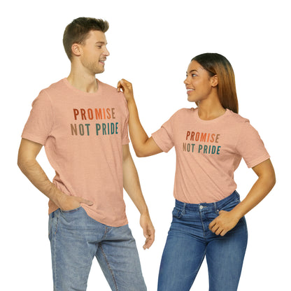 God's Promise Shirt, Promise Not Pride Shirt, Christian Shirt, Bible Verse Shirt, Faith Shirt, T346