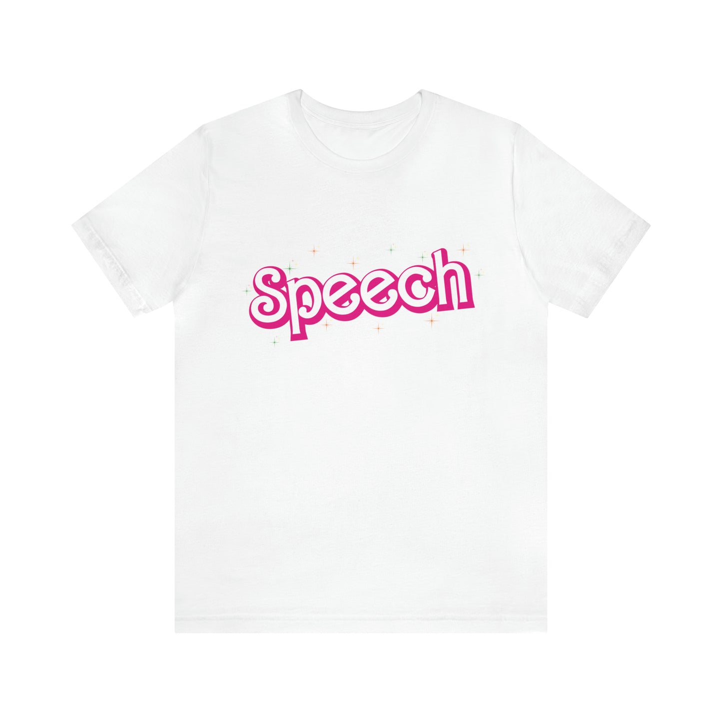 Speech Shirt, Speech Language Pathologist Shirt, Speech Therapy Shirt, Speech Pathology Tee, SLPA Shirt, Speech Pathologist Shirt, T771