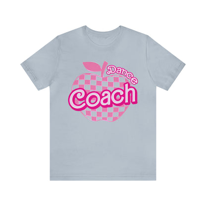 Dance Coach shirt, Pink Sport Coach Shirt, Colorful Coaching shirt, 90s Cheer Coach shirt, Back To School Shirt, Teacher Gift, T824