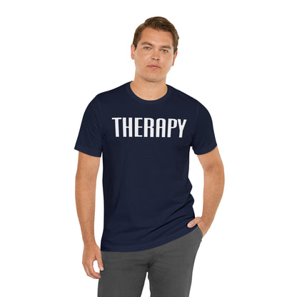 Therapy Tshirt, Speech Therapy Tshirt, Mental Health Tshirt, Social Psychology Tshirt, Occupational Therapy Shirt, T522