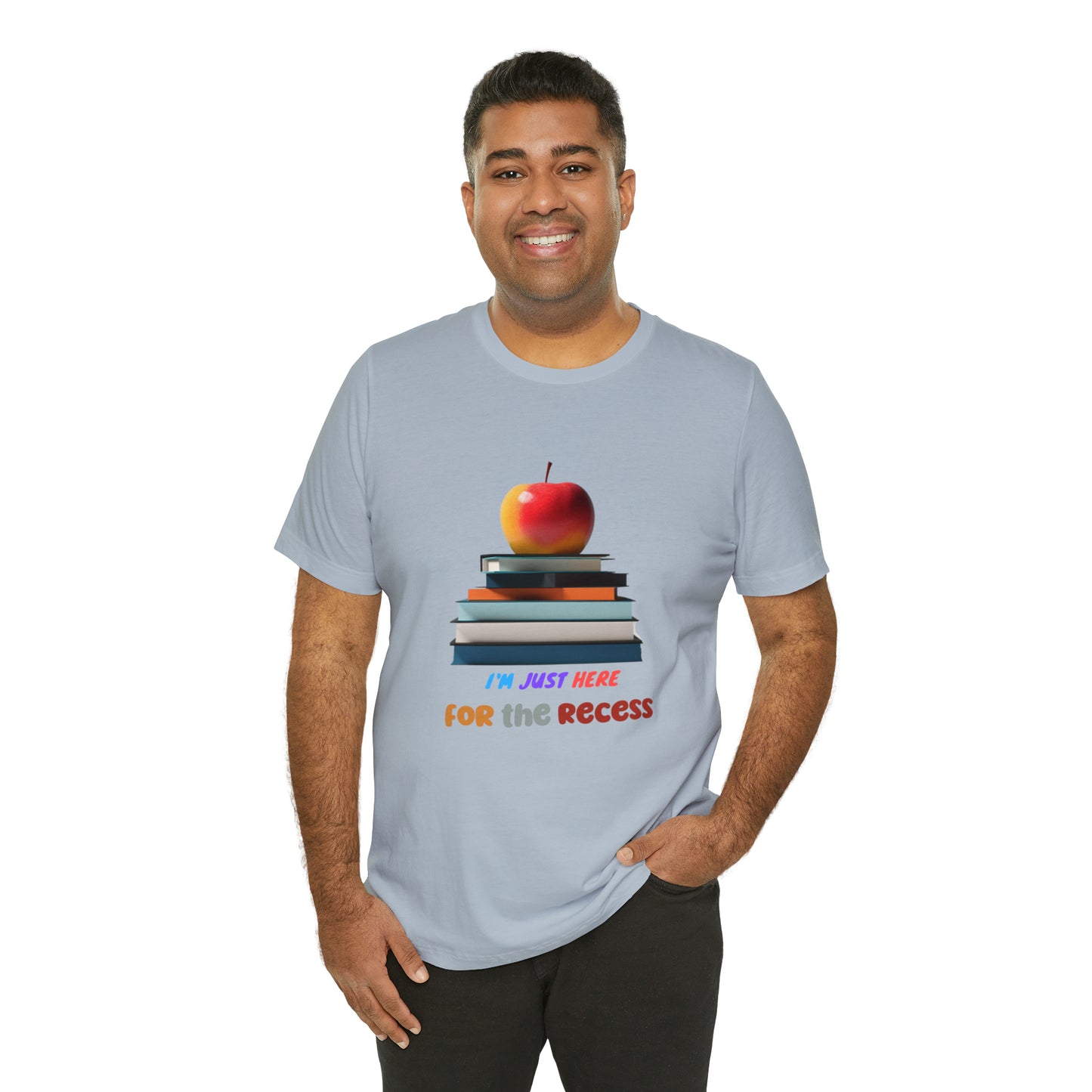 Back to school shirt funny for student, I am just here for the recess, T151