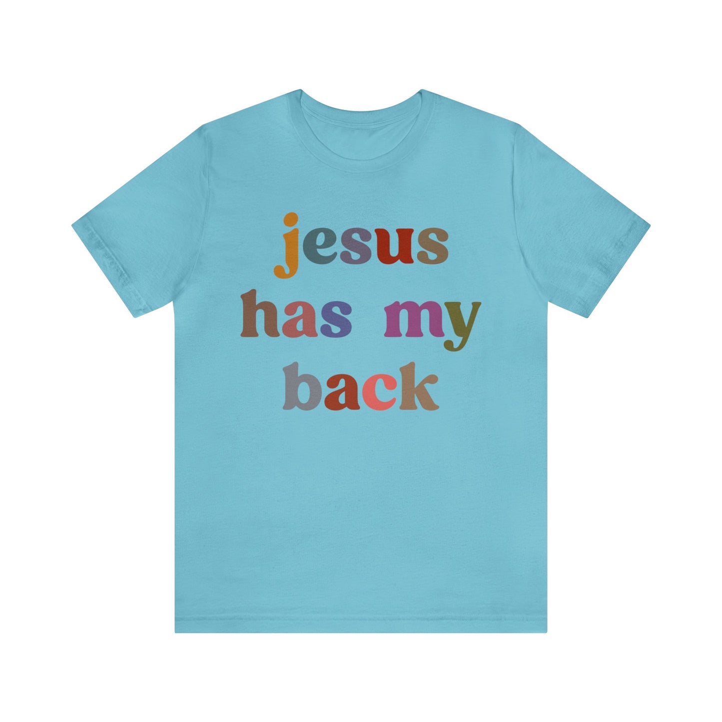 Jesus Has My Back Shirt, Religious Women Shirt, Shirt for Mom, Christian Shirt for Mom, Jesus Lover Shirt, Godly Woman Shirt, T1231