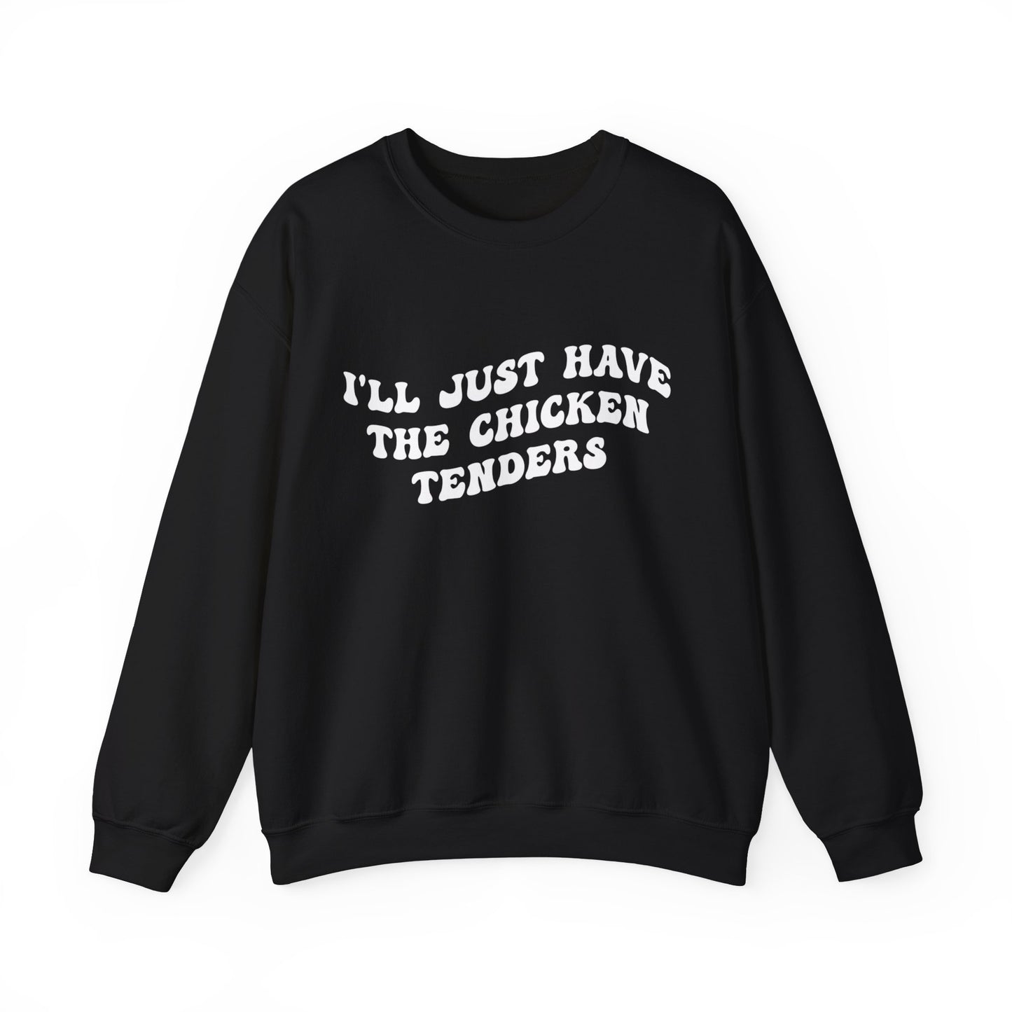 I'll Just Have The Chicken Tenders Sweatshirt, Chicken Nugget Lover Sweatshirt, Funny Sayings Short Sweatshirt, Sarcastic Sweatshirt, S1135