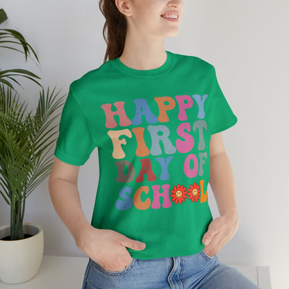 First Day of Class Shirt, Happy First Day Of School Shirt, Back To School Shirt, Retro Teacher Shirt, T501