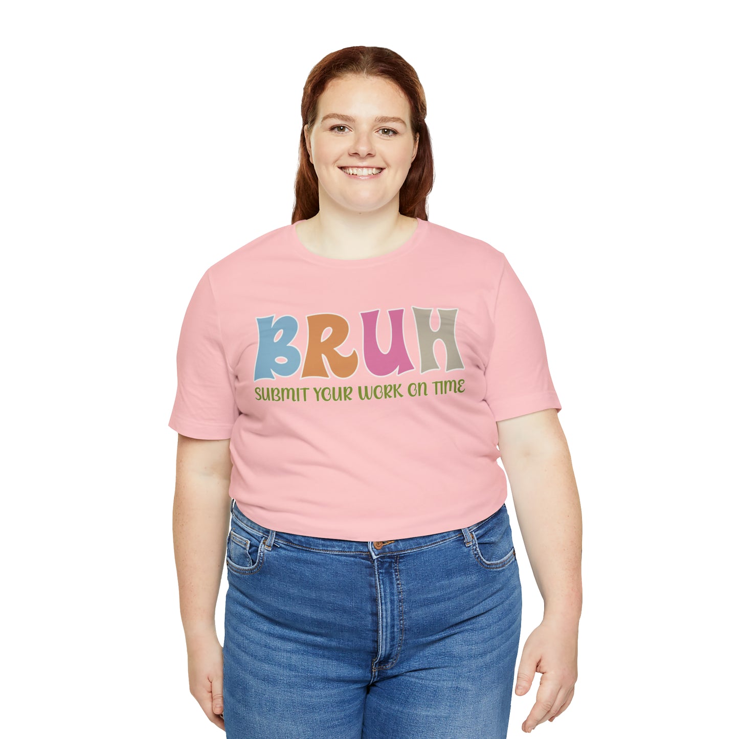 Cool Teacher Shirt, bruh submit your work on time, Bruh Shirt Gift For Teachers, Sarcastic Teacher Tee, Bruh Teacher Tee, T391