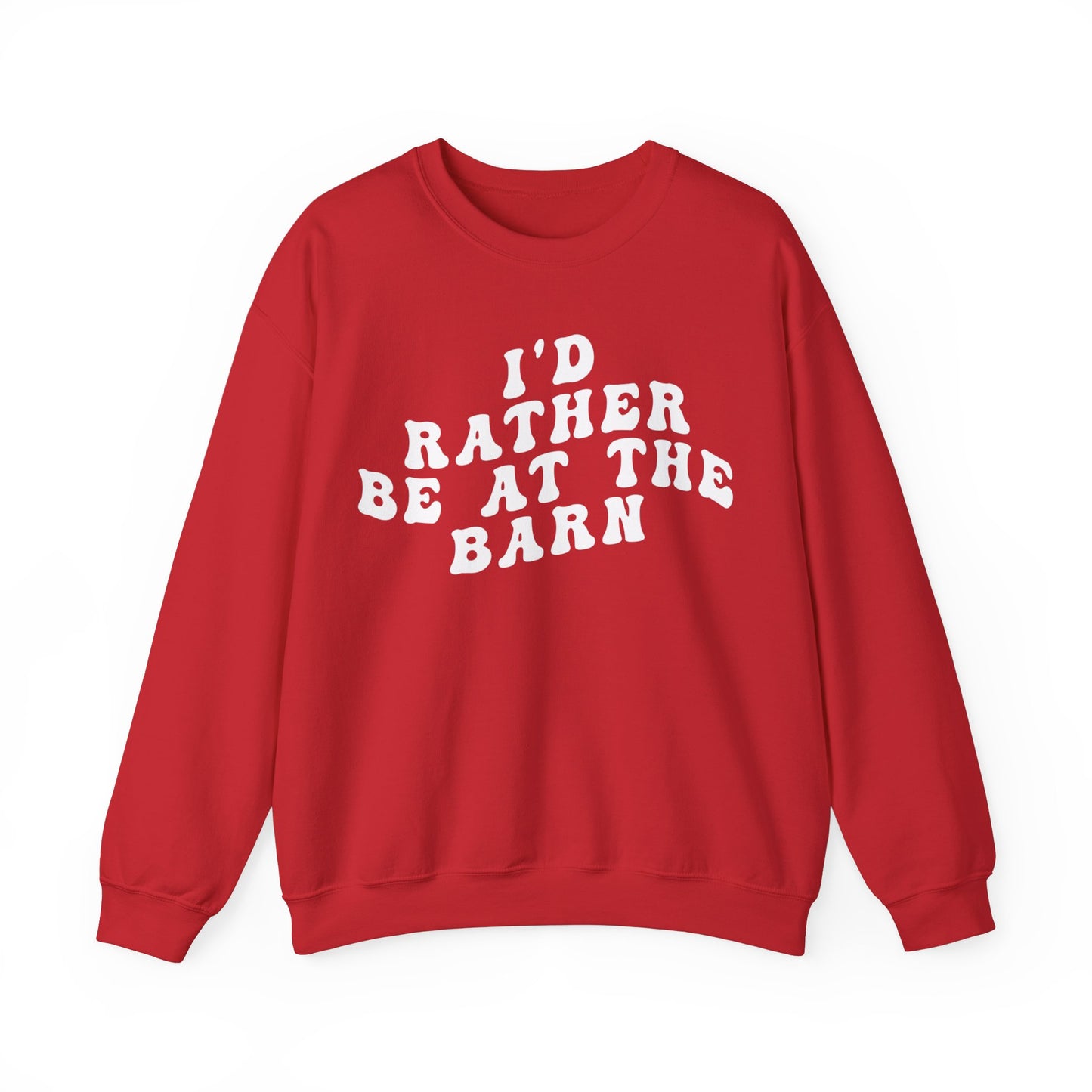 I'd Rather Be On My Barn Sweatshirt, Country Mom Shirt, Farm Life Sweatshirt, Farm Worker Sweatshirt, Horse Lover Sweatshirt, S1202