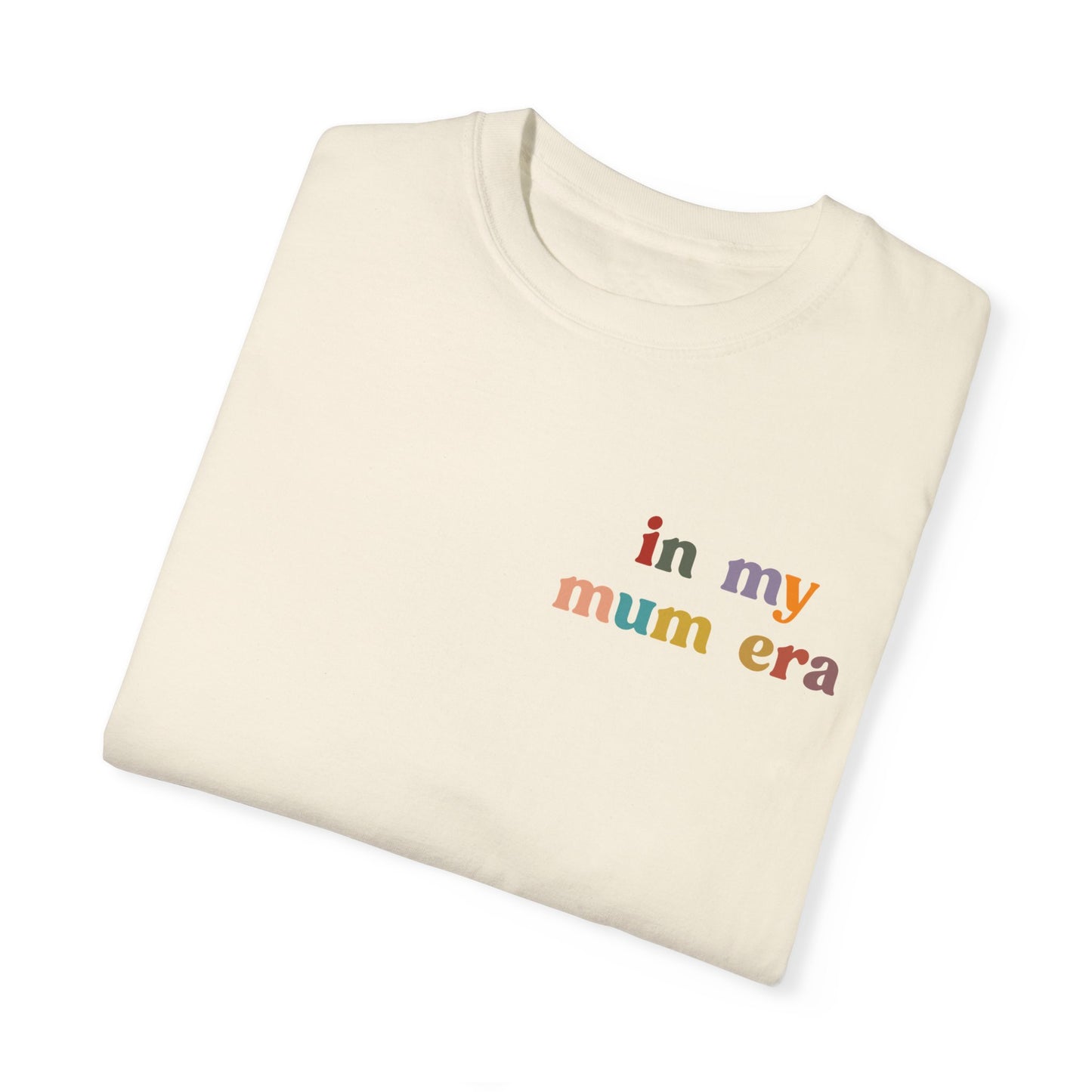 In My Mama Era Shirt, In My Mom Era, Mama T shirt, Mama Crewneck, Mama Shirt, Mom Shirt, Eras Shirt, New Mom T shirt,Comfort Colors, CC1092