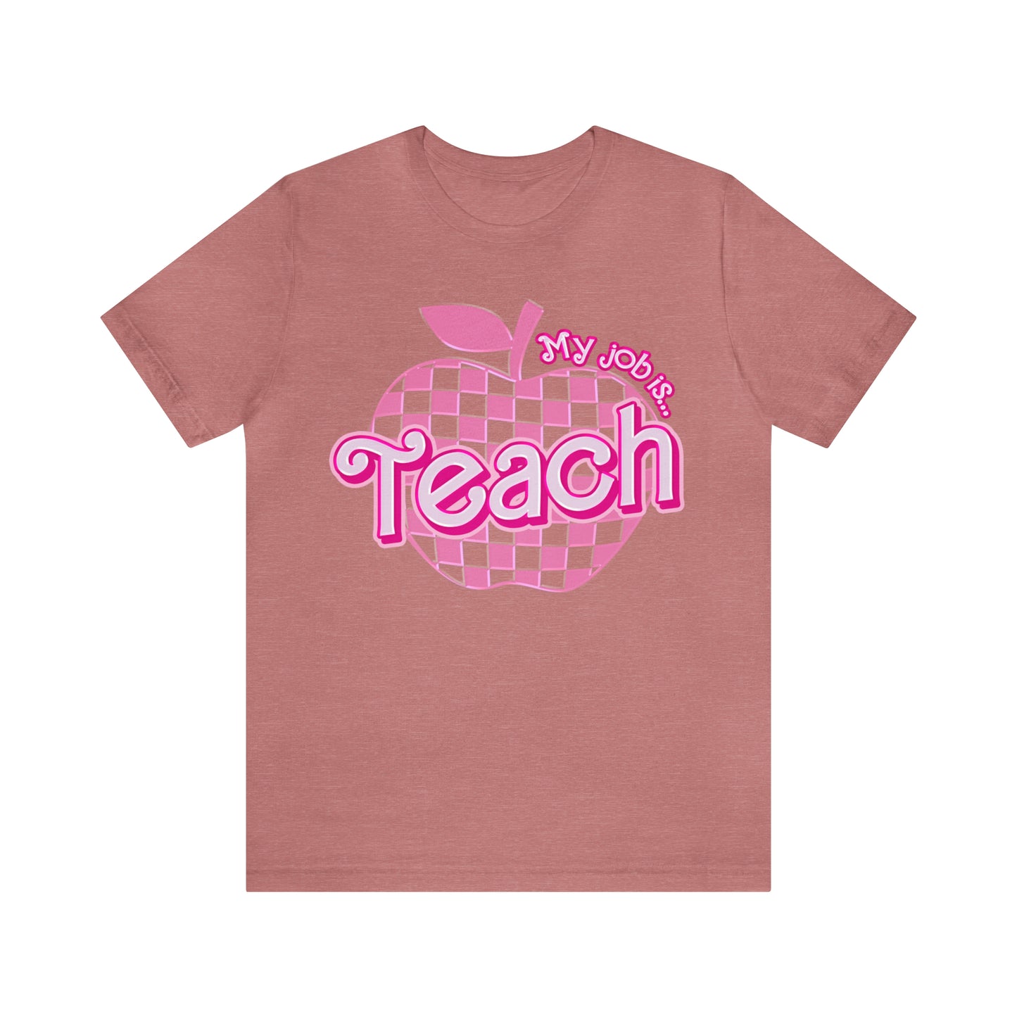 My Job is Teach Shirt, 3D Text Printer Pink Teacher Shirts, Trendy Teacher T Shirt, Retro Back to school, Teacher Appreciation, T803