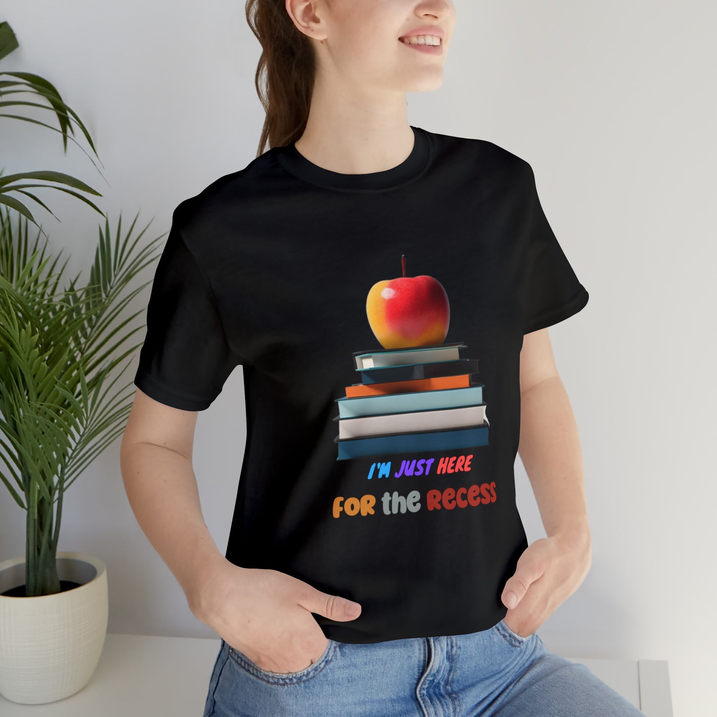 Back to school shirt funny for student, I am just here for the recess, T151