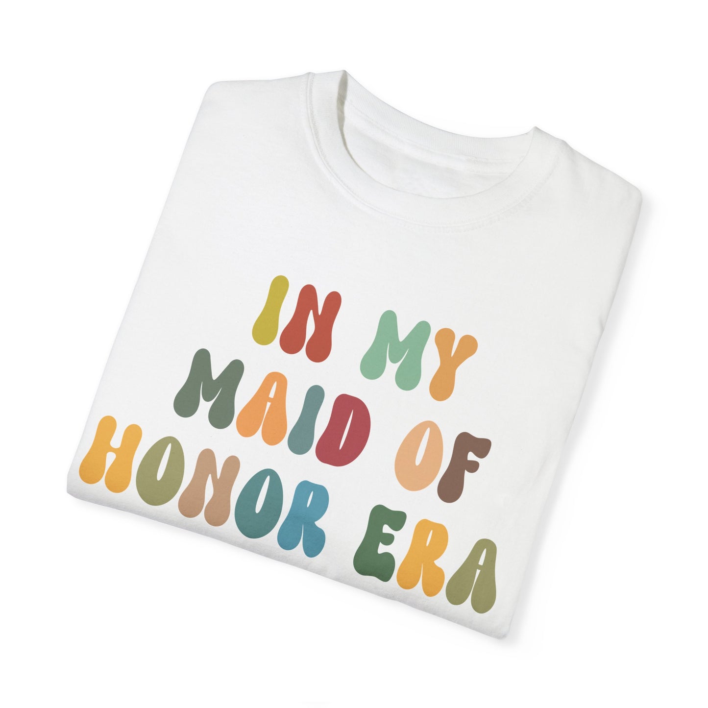 In My Maid Of Honor Era Shirt, Shirt for Bridal Party, Gift for Maid of Honor, Maid of Honor Shirt, Wedding Shirt Bachelorette Shirt, CC1032