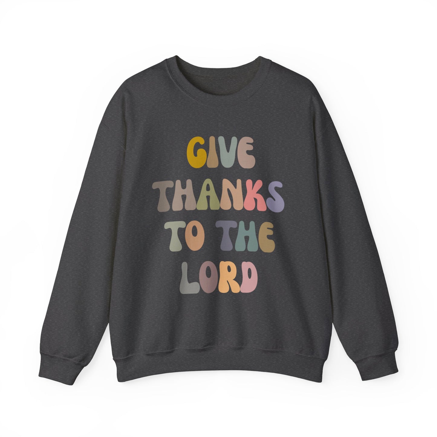 Give Thanks To The Lord Sweatshirt, Jesus Lover Sweatshirt, Godly Woman Sweatshirt, Christian Shirt for Mom, Religious Mom Sweatshirt, S1321