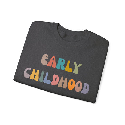 Early Childhood Educator Sweatshirt, Back To School Sweatshirt, Preschool Teacher Sweatshirt, First Day of School Sweatshirt, S1280