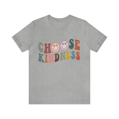 Choose Kindness Shirt, Motivational Shirt for Women, Cute Inspirational Shirt, Kindness Shirt, Positivity Shirt, T636