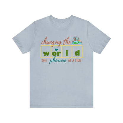 Changing the World One Phoneme at a Time, Science of Reading Shirt, Orthographic Mapping, I Teach Kids to Read Shirt, T241