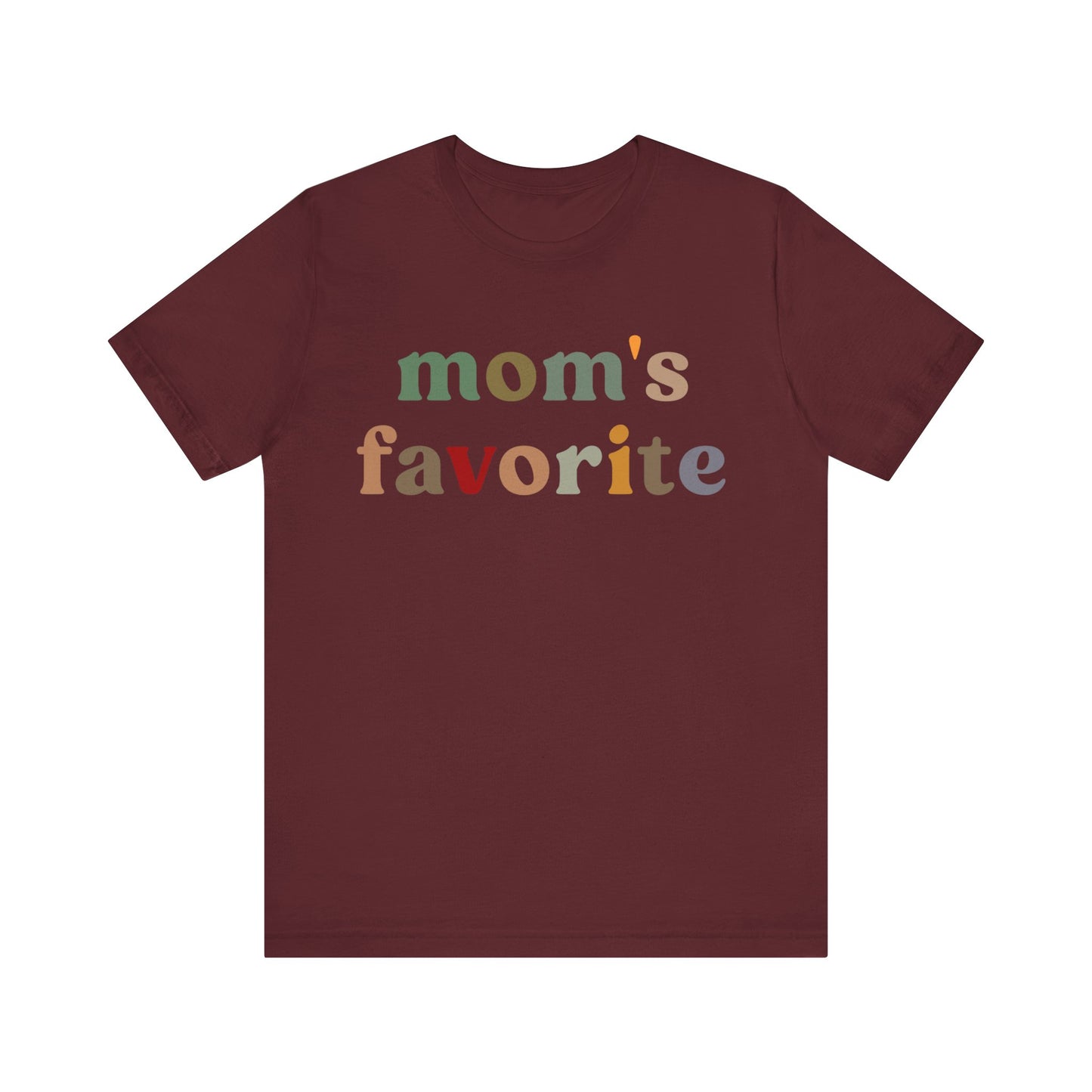 Mom's Favorite Shirt, Oldest Daughter Shirt, Youngest Daughter Shirt, Mama's Favorite Daughter Shirt, Favorite Child Shirt, T1122