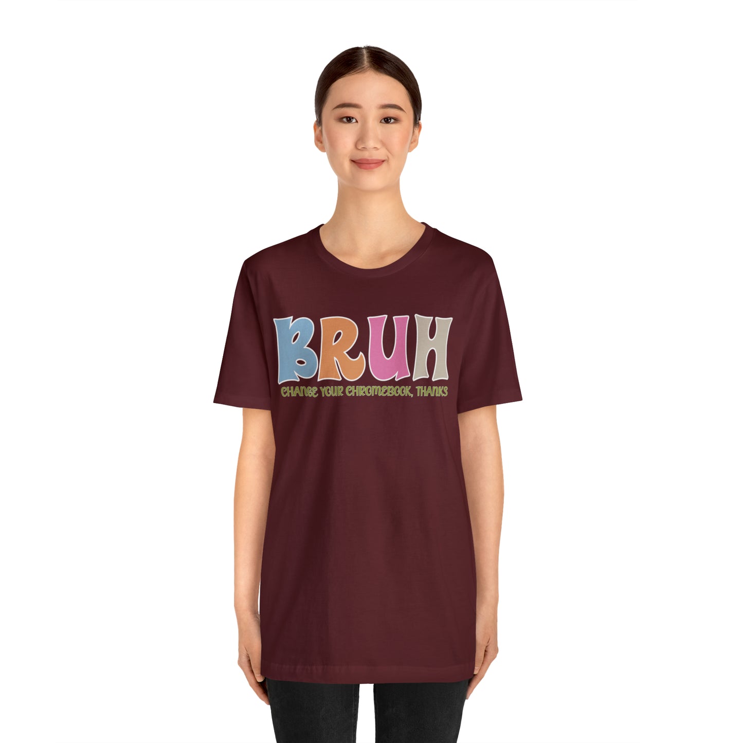 Cool Teacher Shirt, Bruh Shirt Gift For Teachers, Sarcastic Teacher Tee, Bruh Teacher Tee, T390