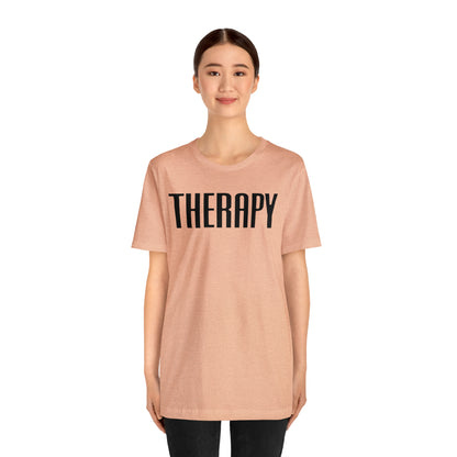 Therapy Tshirt, Speech Therapy Tshirt, Mental Health Tshirt, Social Psychology Tshirt, Occupational Therapy Shirt, T522