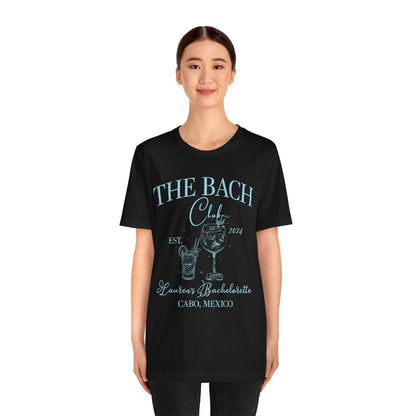 Custom The Bach Club Shirt, Custom Location Bachelorette Shirt, Personalized Bride Shirt, Future Bride Shirt for Bridal Party, T1495