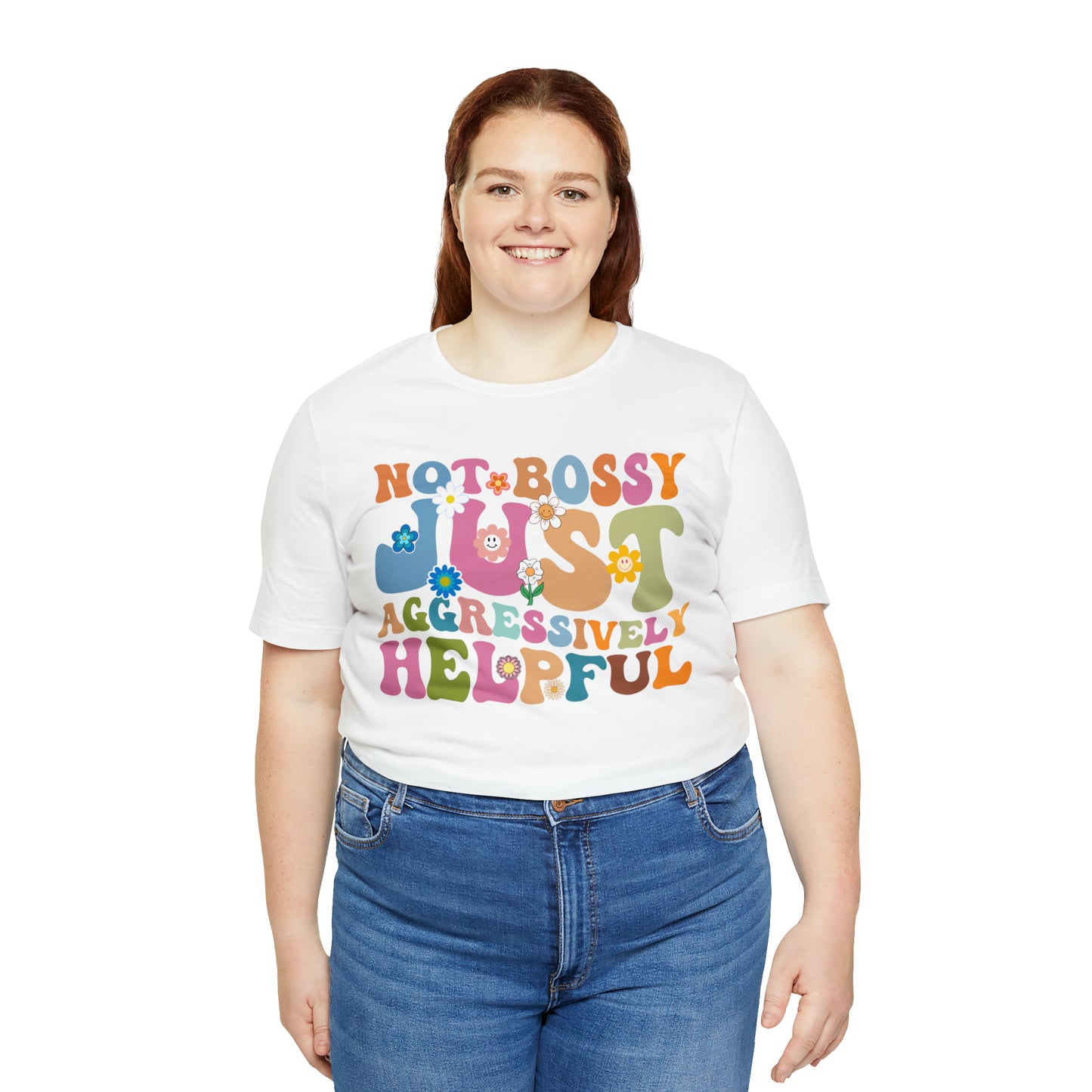 Not Bossy Just Aggressively Helpful Shirt, Bossy Mom Shirt, Shirt for Women, Sarcasm Shirt, Sarcastic Mom Shirt, T586