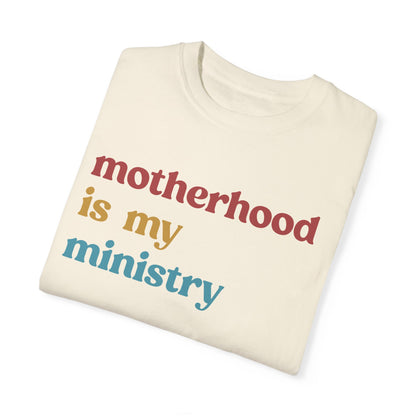 Motherhood Is My Ministry Shirt, Mothers Day Shirt, Motherhood Mom Shirt, Religious Mom Shirt, Cool Mom Shirt, Motherhood Shirt, CC1614