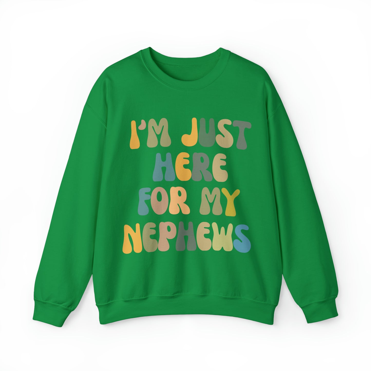 I'm Just Here for My Nephews Sweatshirt, Gift for Cool Aunt, New Auntie Sweatshirt, Funny Aunt Sweatshirt, Favorite Aunt Sweatshirt, S1012