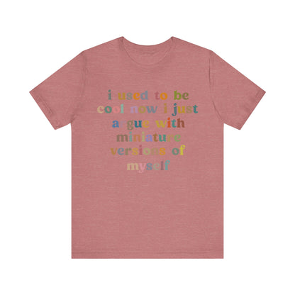 I Used To Be Cool Shirt, Best Mama Shirt, Mother's Day Shirt, Gift for Mom, Cool Moms Club Shirt, Funny Mom Life Shirt, New Mom Shirt, T1084