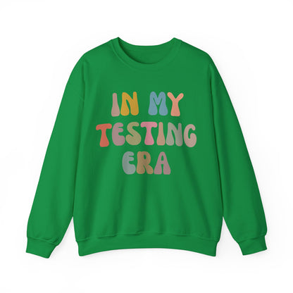 In My Testing Era Sweatshirt, Exam Day Sweatshirt, Funny Teacher Sweatshirt, Teacher Appreciation Gift, Gift for Best Teachers, S1302