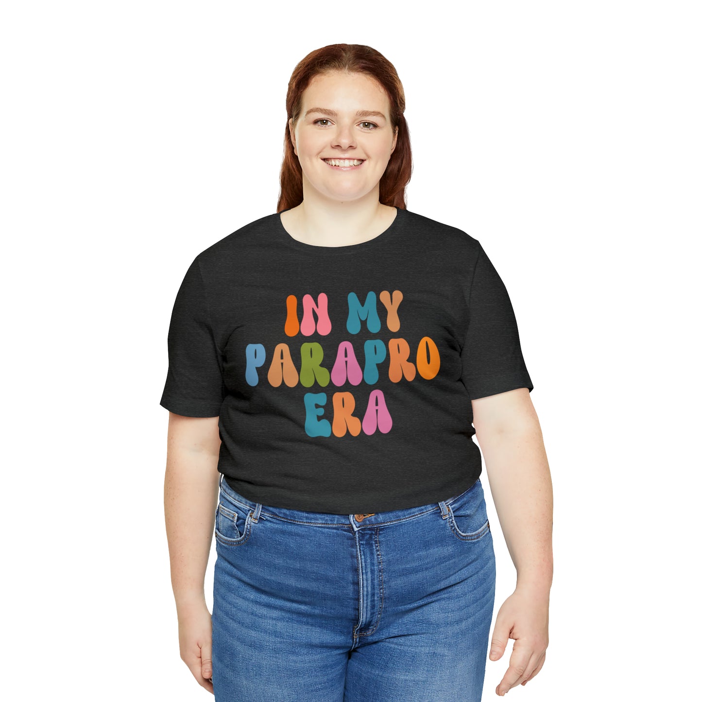 In My Parapro Era Shirt, Instructional Aides Shirt, Teacher Assistant Shirt, Paraprofessional Shirt, T592